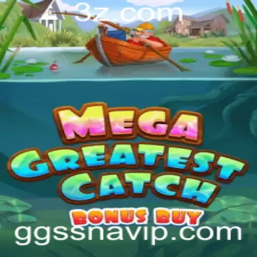 MegaGreatestCatchBonusBuy: O Jogo Que Está Conquistando o Mundo